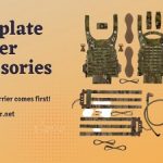 Best plate carrier accessories & their features: