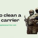 How to Clean a Plate Carrier: A Step-by-Step Guide