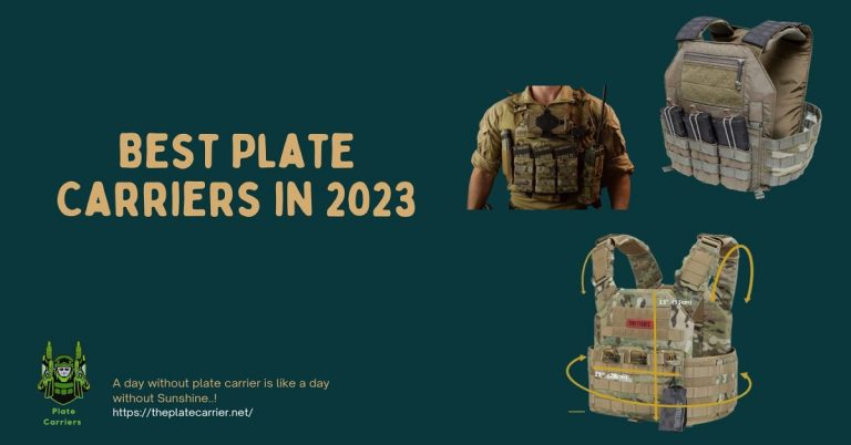 Best Plate Carriers in 2023