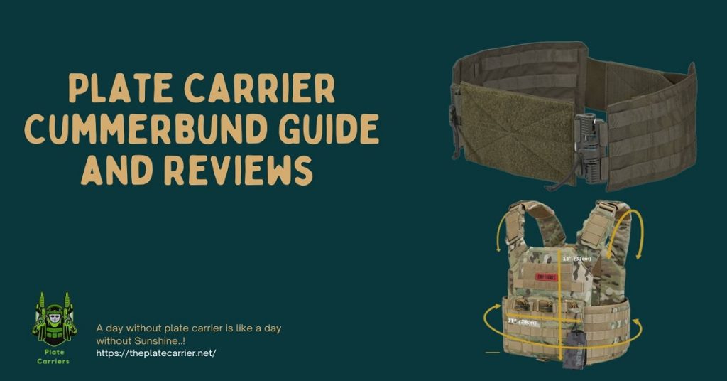 Plate Carrier Cummerbund: Guide and Reviews of Top Plate Carrier Cummerbunds