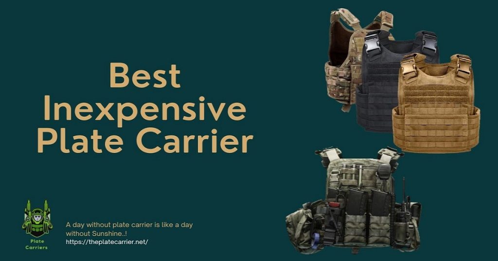 Best Inexpensive Plate Carrier